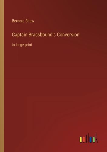 Captain Brassbound's Conversion