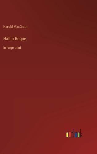 Half a Rogue