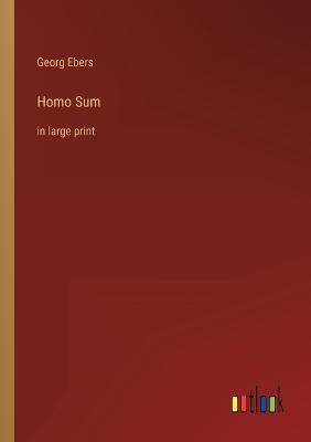 Homo Sum