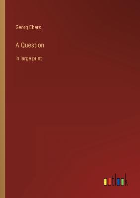 A Question