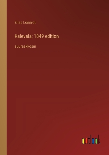 Kalevala; 1849 edition
