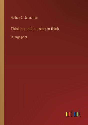 Thinking and learning to think