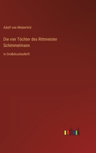 Die vier Töchter des Rittmeister Schimmelmann