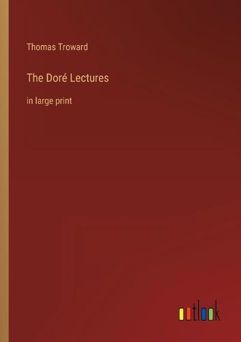The Doré Lectures