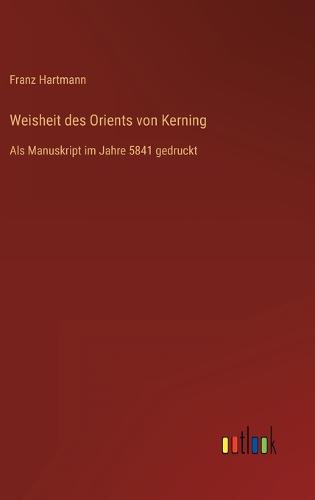 Weisheit des Orients von Kerning