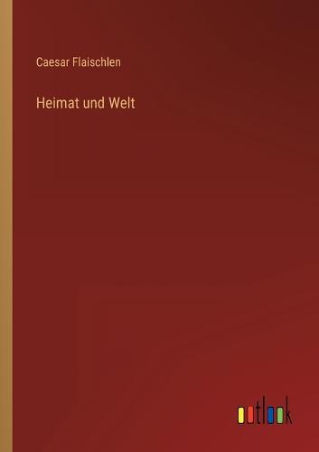 Heimat und Welt