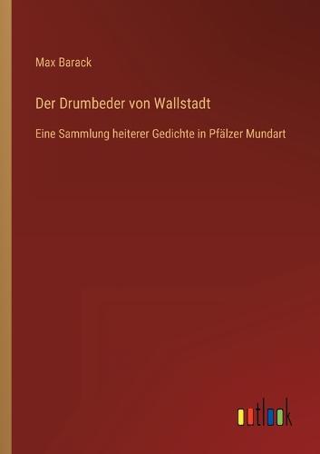 Der Drumbeder von Wallstadt