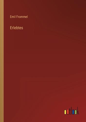 Erlebtes