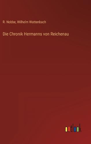 Die Chronik Hermanns von Reichenau