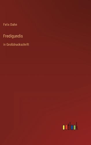 Fredigundis