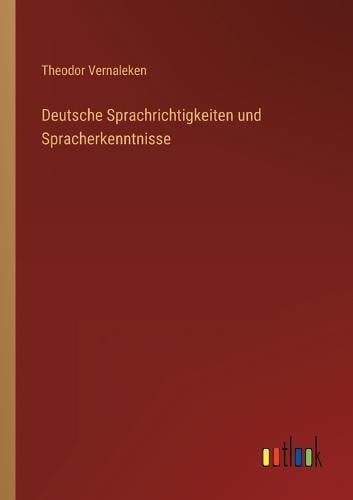 Deutsche Sprachrichtigkeiten und Spracherkenntnisse