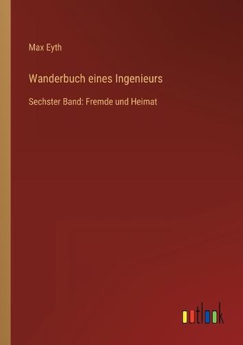 Wanderbuch eines Ingenieurs