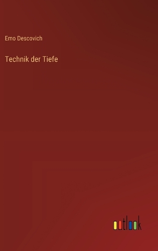 Technik der Tiefe