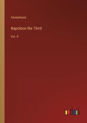 Napoleon the Third