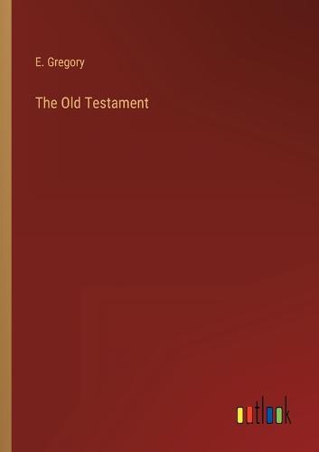 The Old Testament