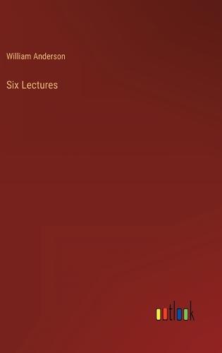 Six Lectures