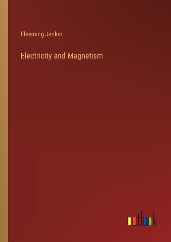 Electricity and Magnetism