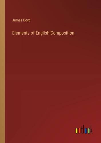 Elements of English Composition