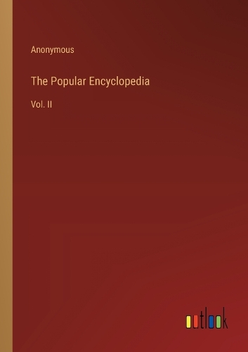 The Popular Encyclopedia