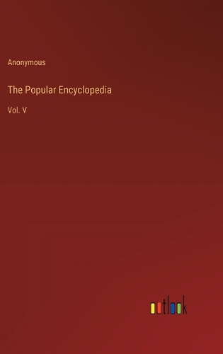The Popular Encyclopedia
