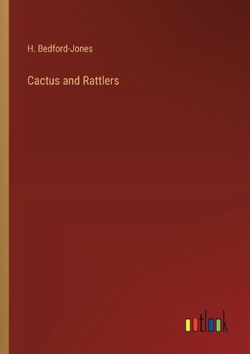 Cactus and Rattlers