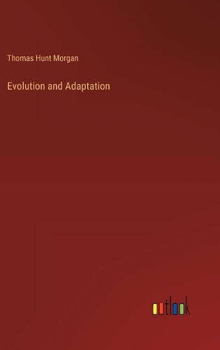 Evolution and Adaptation