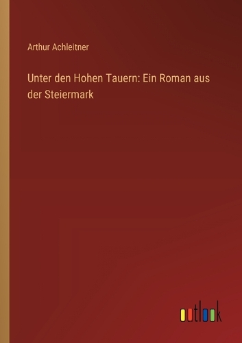 Unter den Hohen Tauern
