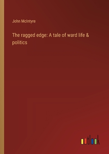 The ragged edge