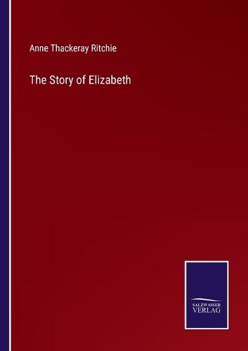 The Story of Elizabeth