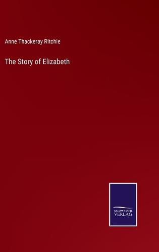 The Story of Elizabeth