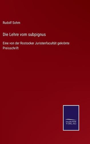 Die Lehre vom subpignus