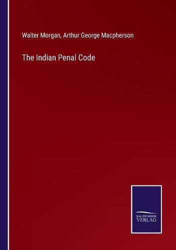 The Indian Penal Code