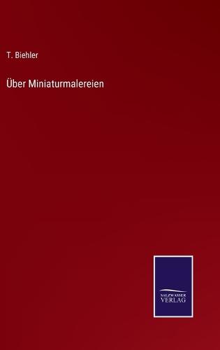 Über Miniaturmalereien