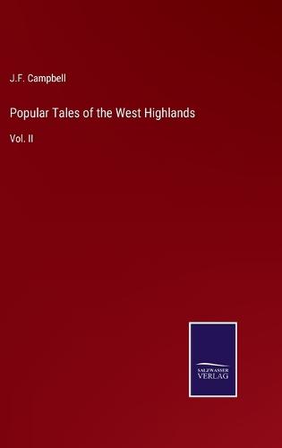 Popular Tales of the West Highlands
