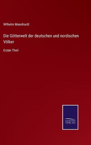Die Götterwelt der deutschen und nordischen Völker