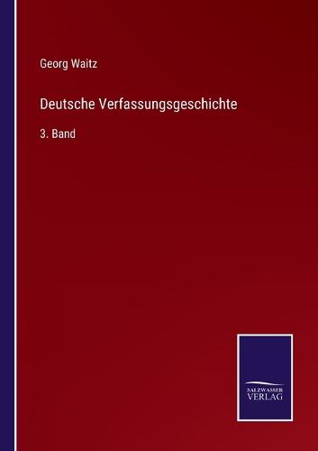 Deutsche Verfassungsgeschichte
