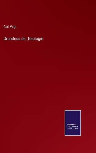 Grundriss der Geologie