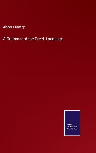 A Grammar of the Greek Language