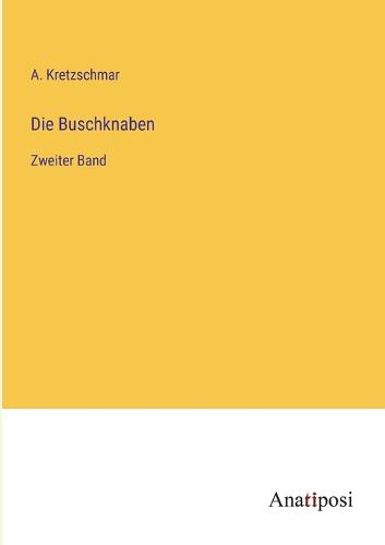 Die Buschknaben