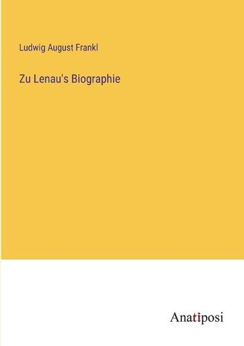 Zu Lenau's Biographie