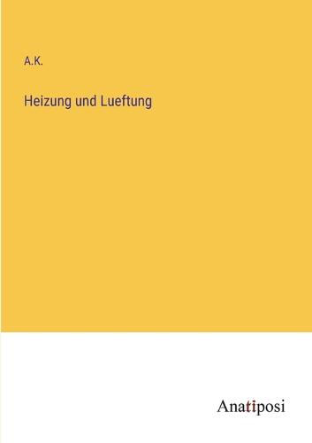 Heizung und Lueftung