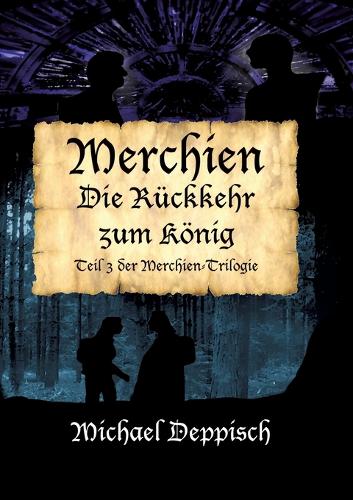 Merchien - Die sehnsüchtig erwartete Fortsetzung von Hänsel und Gretel