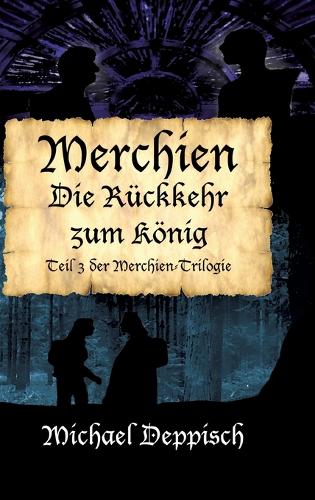 Merchien - Die sehnsüchtig erwartete Fortsetzung von Hänsel und Gretel