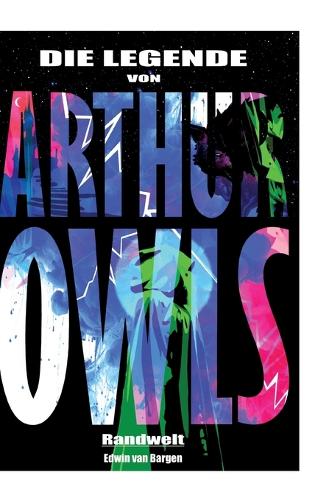 Die Legende von Arthur Owls (Fantasy)
