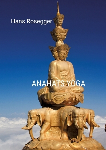 Anahats Yoga