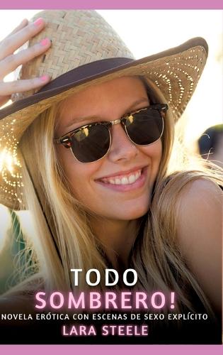 Todo Sombrero!