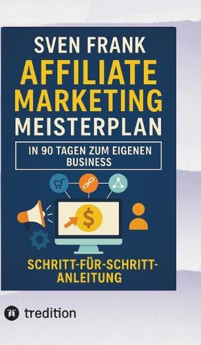 Affiliate Marketing Meisterplan