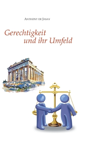 Gerechtigkeit und ihr Umfeld
