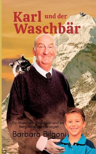 Karl und der Waschbär