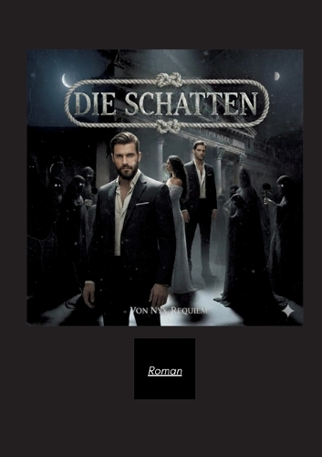 Die Schatten